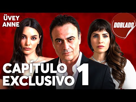 Madrastra | Üvey Anne - Capítulo Exclusivo 1 | Doblado al Español