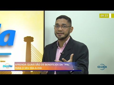 Veja benefícios da PNL par o seu dia a dia 05 03 2021
