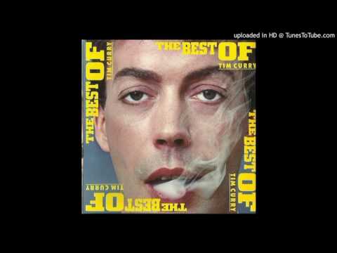 Tim Curry - Cold Blue Steel and Sweet Fire