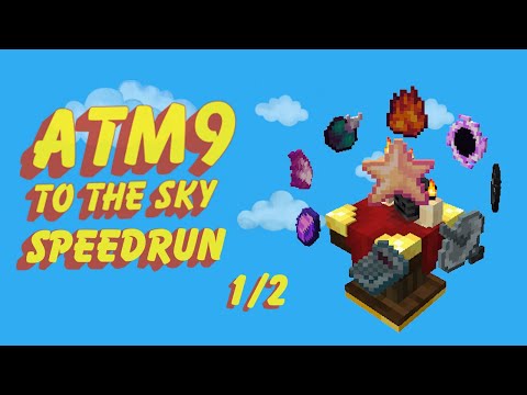 All the mods 9 Sky - ATM Star Speedrun (1/2)