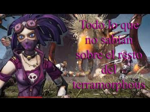 Borderlands 2 Guia todo lo que no sabían sobre el resto del terramorfo
