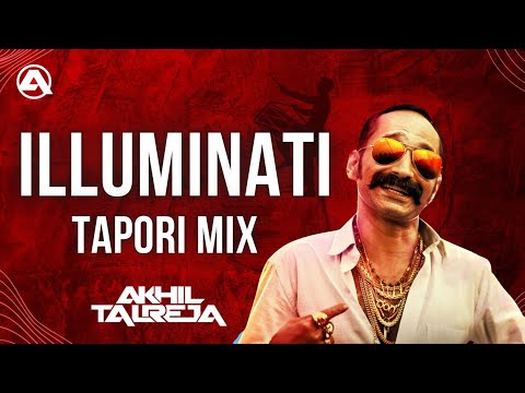 Illuminati | Tapori Remix | Top DJ Songs 2025 | DJ Akhil Talreja | Full Video