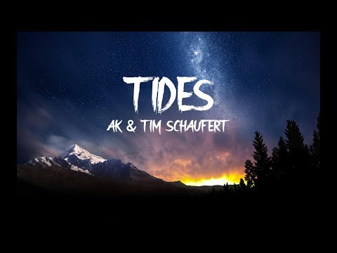 AK & Tim Schaufert - Tides