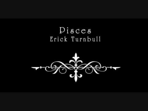 Erick Turnbull - Pisces