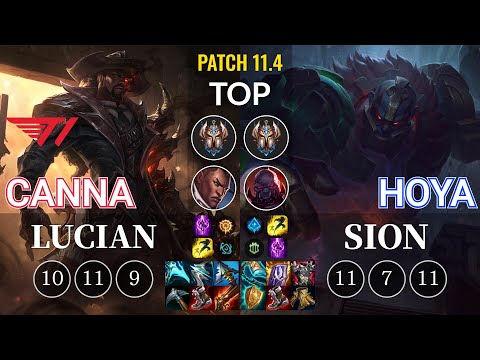 T1 Canna Lucian vs Hoya Sion Top - KR Patch 11.4