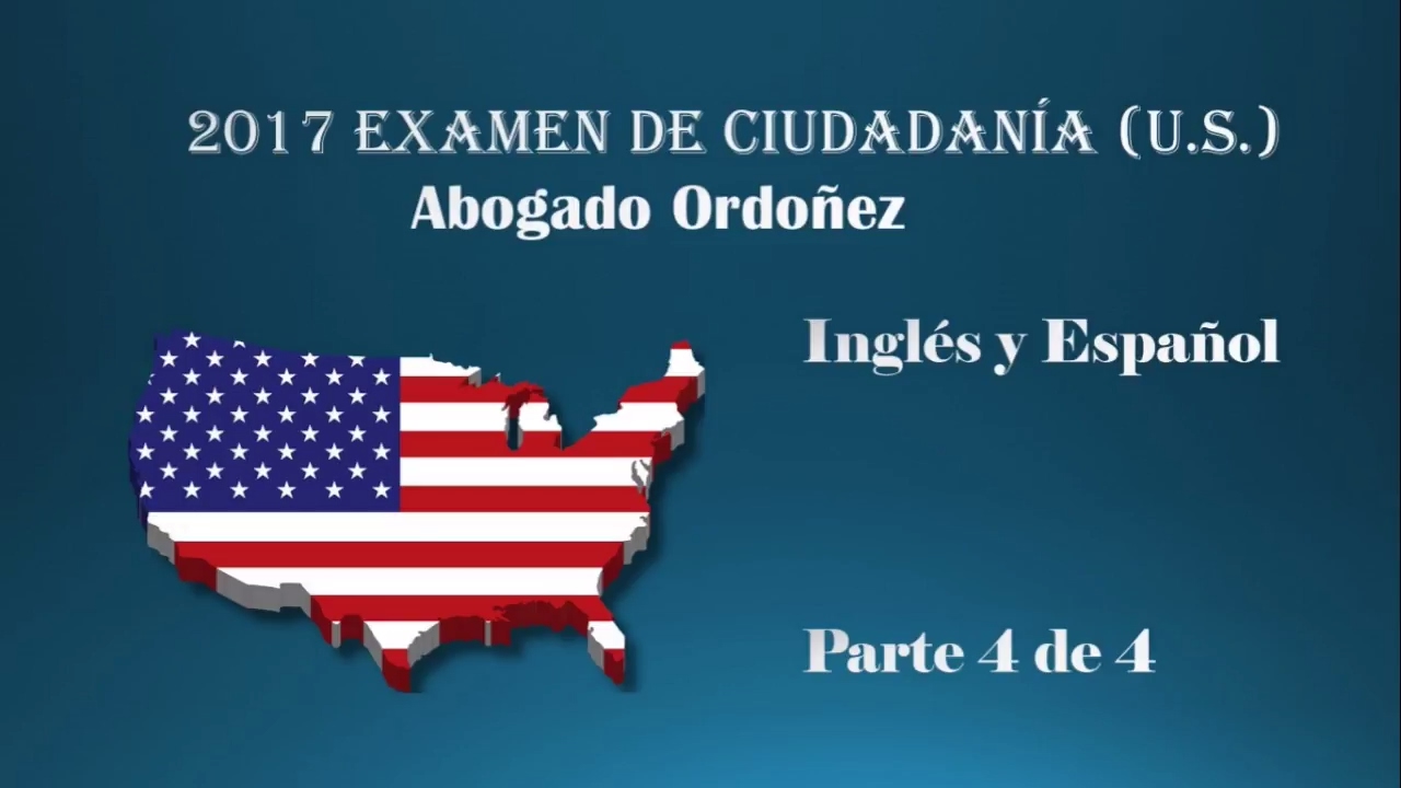 video 4 - 2017 Examen de Ciudadania
