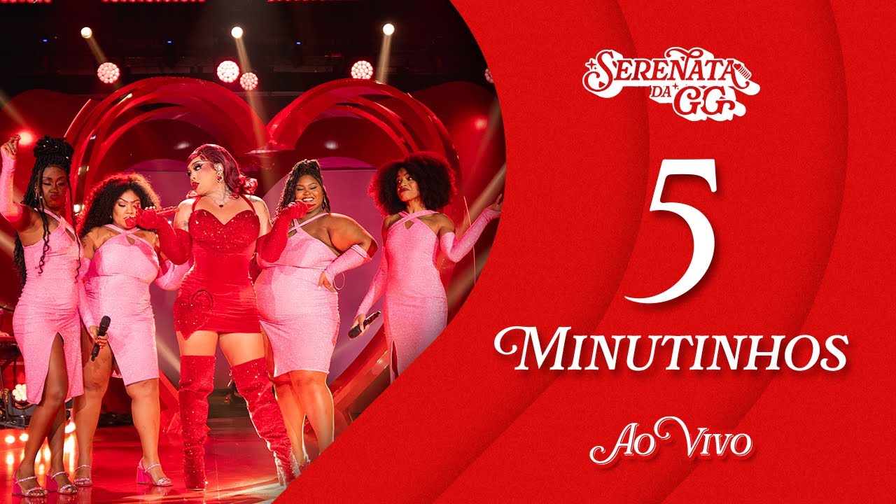 Gloria Groove - 5 Minutinhos (Ao Vivo)