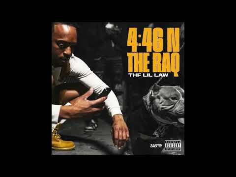 THF Lil Law - 446 In The Raq (Official Audio)