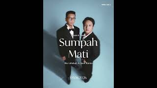 Download lagu Mempersembahkan ‘Sumpah Mati’ by #riolahskart ❤️ 🩹Presave & preadd sekarang 05 06 2026 mp3