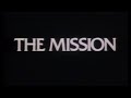 The Mission (1986) Trailer