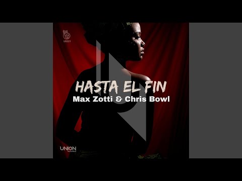 Hasta El Fin (Vocal Mix)