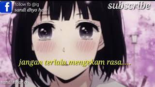 Download lagu Karna su sayang lirik Story'/Status wa mp3