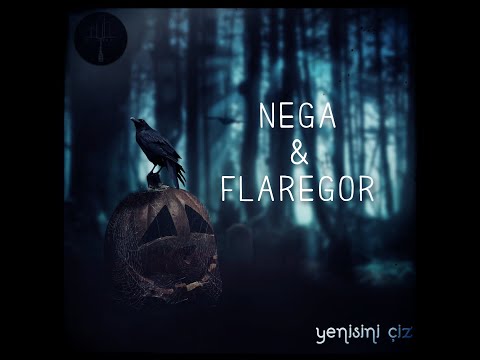 Nega & Flaregor - Yenisini Çiz