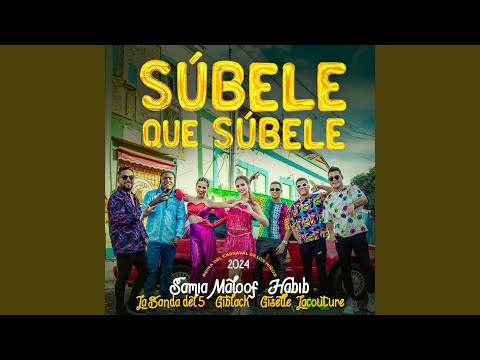 Súbele que Súbele