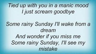 Juliana Hatfield - Some Rainy Sunday Lyrics