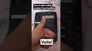 How to dial Mobile number from landline