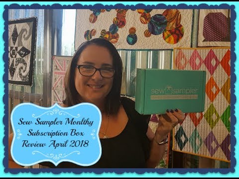 April 2018 Sew Sampler Box Review...One Aussie Girls Opinion