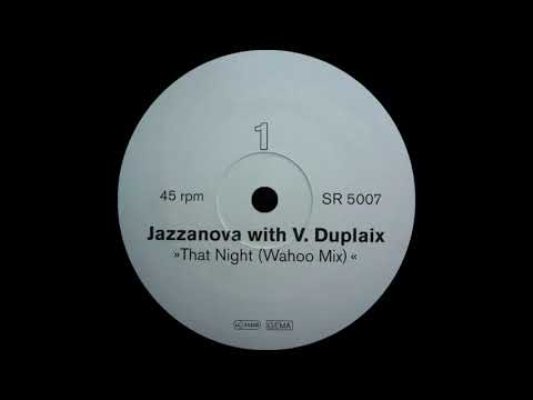 Jazzanova ft. Vikter Duplaix - That Night (Recreation Records 2002)