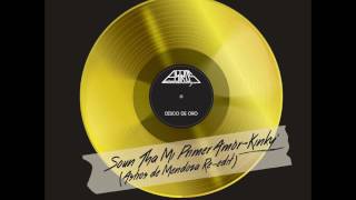 Astros De Mendoza &amp; Kinky - Soun tha mi primer amor (Re Edit)