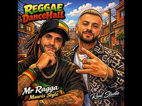 Mr Ragga Ft Mauris Style - Reggae DanceHall. RS