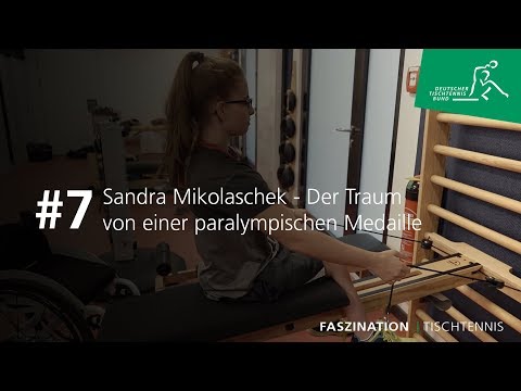 Faszination Tischtennis #7: Sandra Mikolaschek im Porträt
