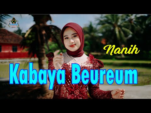 NANIH - KABAYA BEUREUM (Pop sunda Gasentra)
