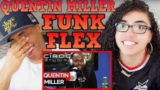 QUENTIN MILLER FREESTYLES ON FUNK FLEX REACTION | FREESTYLE 102 | MY DAD REACTS