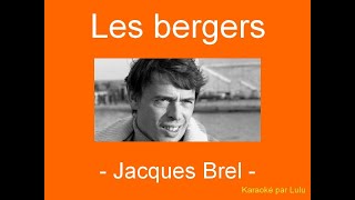 Karaoké Les bergers Jacques Brel