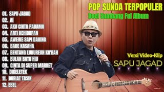 Download lagu DOEL SUMBANG – FULL ALBUM SAPU JAGAD 2025 | AI, AKU CINTA PADAMU | Lagu Sunda Viral & Terpopuler mp3