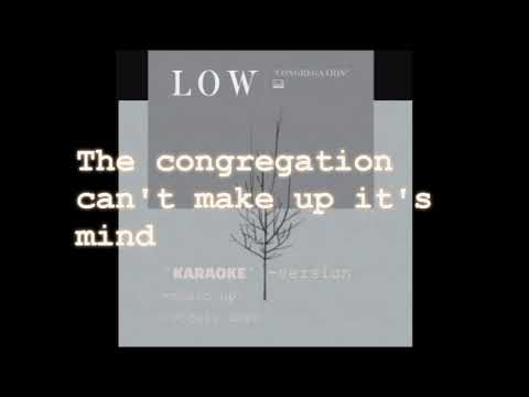 Low Congregation Karaoke version