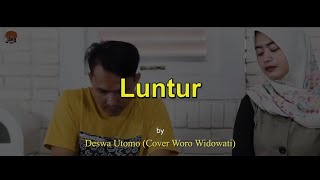 Download lagu Luntur - Deswa Utomo (cover Woro Widowati) Terjemahan mp3