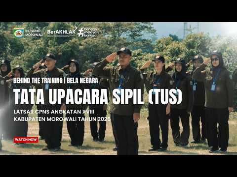 Kegiatan Bela Negara & TUS Latsar CPNS Angkatan XXVIII Kab. Morowali Tahun 2026