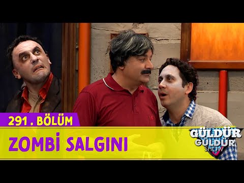 Zombi Salgını - 291.Bölüm (Güldür Güldür Show)
