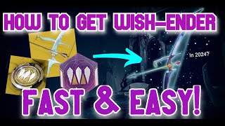 HOW TO GET WISH-ENDER EXOTIC BOW IN 2024, UPDATED QUEST | Destiny 2, Lightfall - FAST & EASY