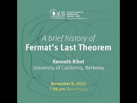 "A Brief History of Fermat's Last Theorem" by Prof. Kenneth Ribet