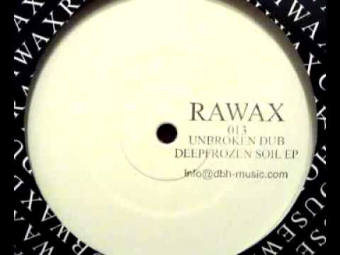 Unbroken Dub - Untitled B1 (Dub Layer) [RAWAX13]