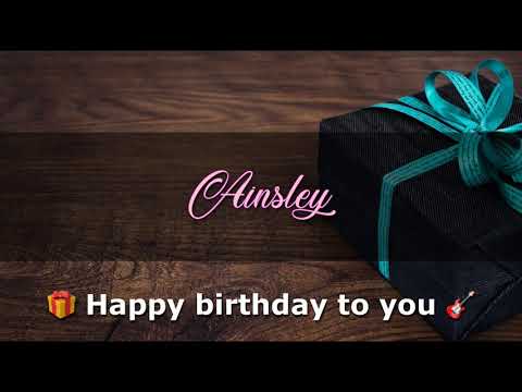 AINSLEY Angelclasico HAPPY BIRTHDAY