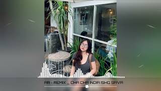 Download lagu INDIA REMIX ISHQ SAVA CHA - CHA VIRAL TIKTOK mp3
