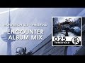 Monstercat 025 - Threshold (Encounter Album Mix ...