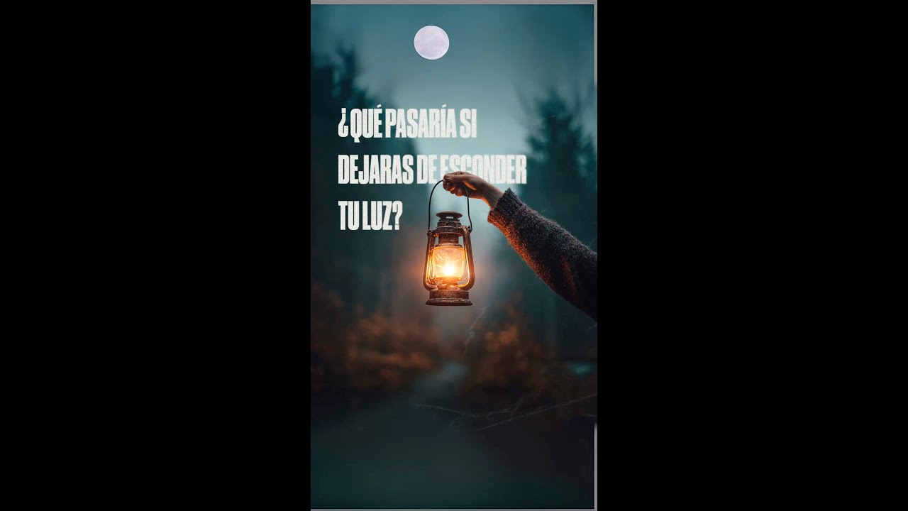 ¿Que pasaría si dejaras de esconder tu luz? ¿Que pasaría si dejaras de esconder tu luz?