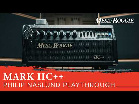 MESA/Boogie® Mark IIC++ Philip Näslund Playthrough
