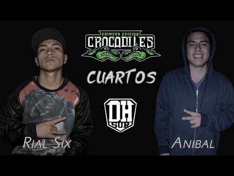 RIAL SIX vs ANIBAL: Cuartos - Audicion "DH Sur" CROCODILES PERU