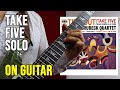 Take Five - Paul Desmond Solo on Guitar