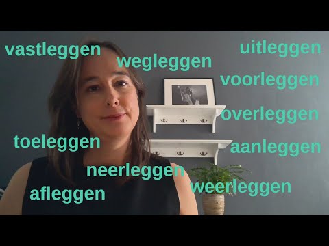 zakelijk Nederlands B2/C1 - het werkwoord leggen met prefix #learndutch #nt2 #nederlandsleren