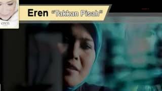 Download lagu Eren Takkan Pisah Lagu Tanpa Vokal... mp3