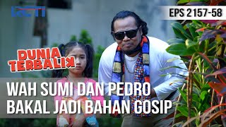 Download lagu Dunia Terbalik - Sumi dan Pedro Bikin Orang Salah Paham Nih [28 Juli 2020] mp3