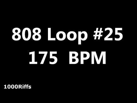 808 Loop Beat # 25 : 175 BPM : Beats Per Minute