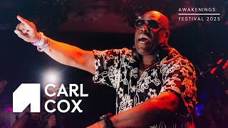 Carl Cox - Live @ Awakenings Festival 2025 Area V