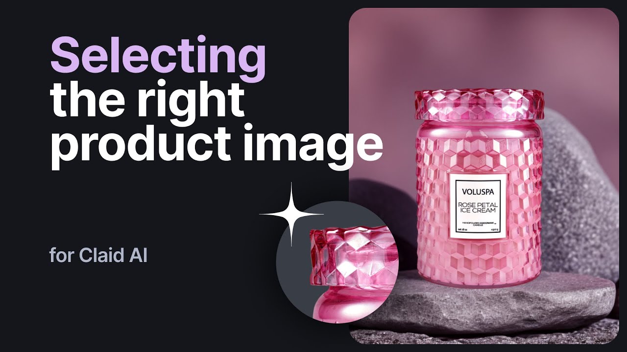Selecting the right product image | eCommerce Guide with Claid.ai video thumbnail