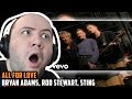 Bryan Adams Rod Stewart Sting All For Love Non Film Version TEACHER PAUL REACTS